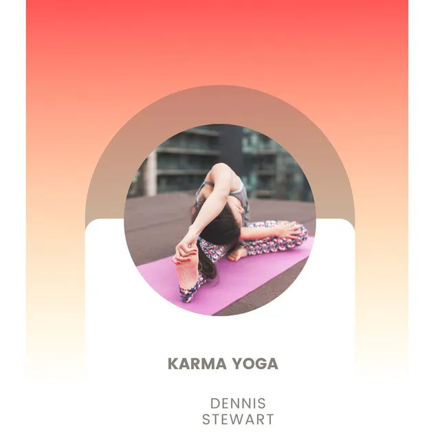 Karma Yoga - Original Mix