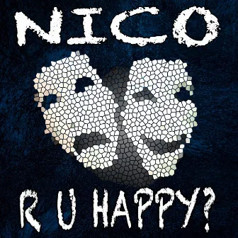 R U Happy? by Nico