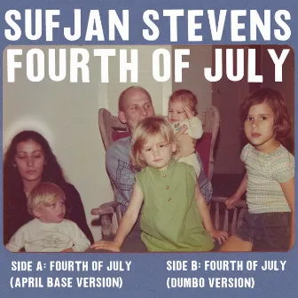 Fourth of July by Sufjan Stevens