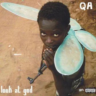 Look at GOD by Quincy Alfred