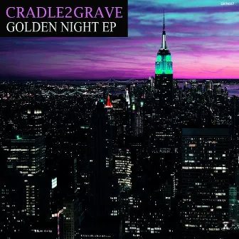 Golden Night EP by Cradle2Grave