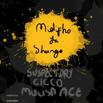 Midifho Ya Shango by Suspectdry