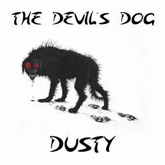 The Devil's Dog by Dusty