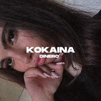 Kokaina by Dinero