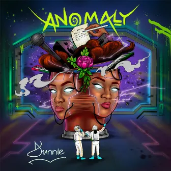 ANOMALY by Dunnie