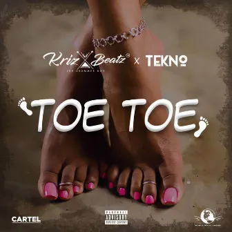 Toe Toe by Krizbeatz