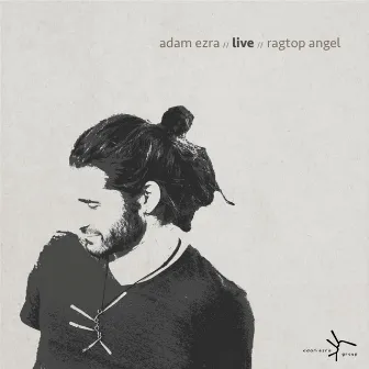 Ragtop Angel (Live) by Adam Ezra Group