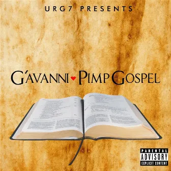 Pimp Gospel (URG7 Presents) by G'avanni