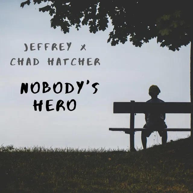 Nobody's Hero