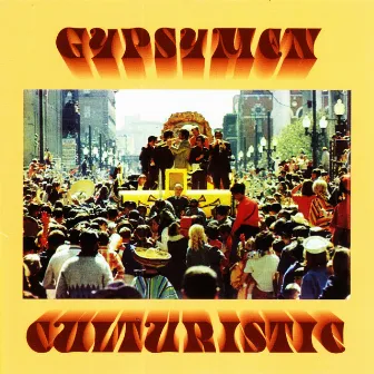 Culturistic by Gypsymen