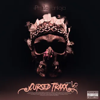 Cursed Traxx by Phalo Pantoja