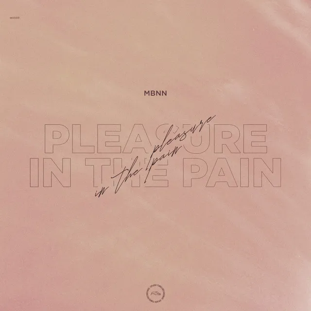 Pleasure In The Pain - Radio Edit