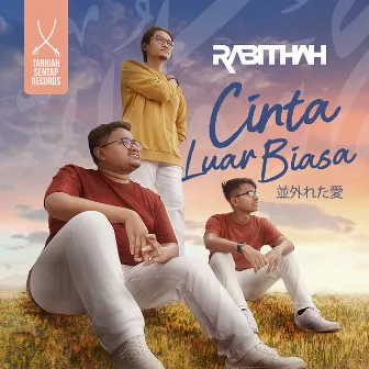 Cinta Luar Biasa by Rabithah