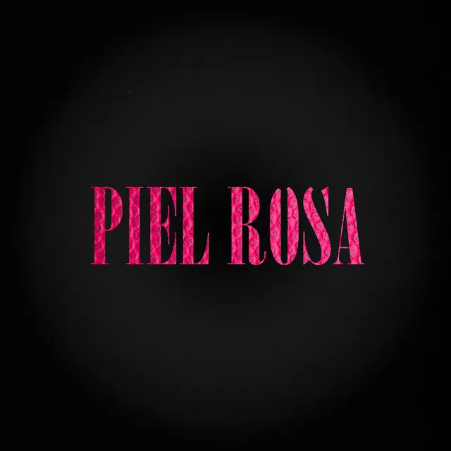 Piel Rosa