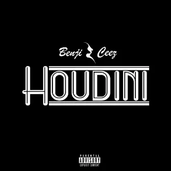 Houdini by Benji Ceez