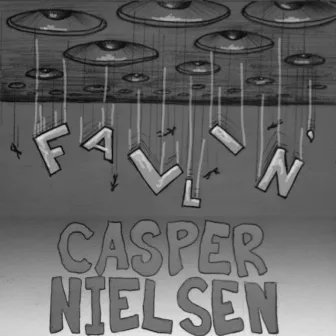 Fallin' by Casper Nielsen