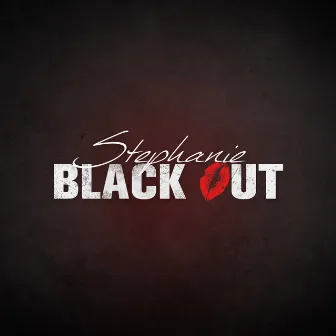 Blackout by Stephanie