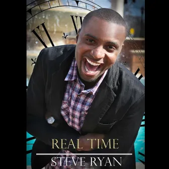 Real Time by Steve Ryan