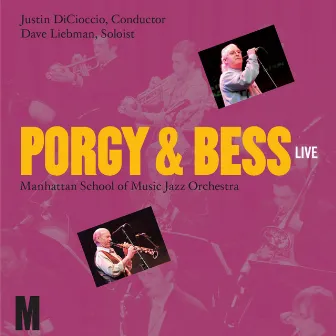 Porgy and Bess by Manhattan School of Music Jazz Orchestra