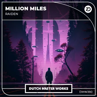 Million Miles by Raiden