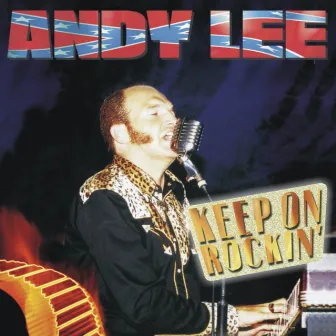 Keep on Rockin' [Part 1 (Best Of Andy Lee)] by Andy Lee