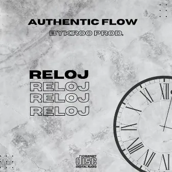 RELOJ by Authentic Flow