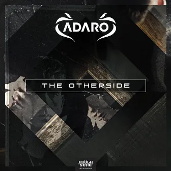 The Otherside EP 001 by Adaro