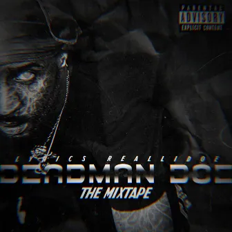 Deadman Doe (The Mixtape) by Lyrics RealliDoe