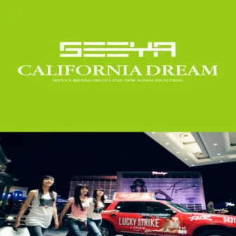 California Dream by SeeYa