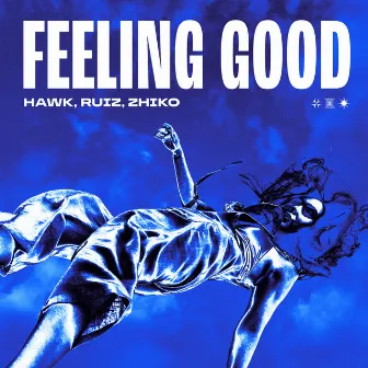 Feeling Good by ZHIKO