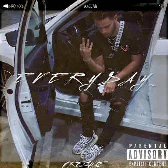 Everyday by Preshae