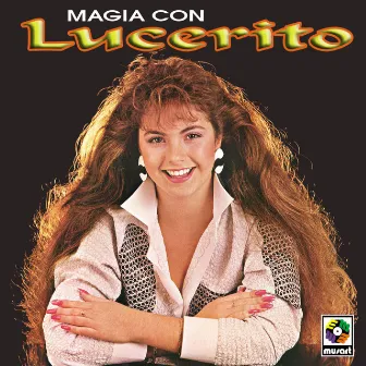 Magia Con Lucerito by Lucerito