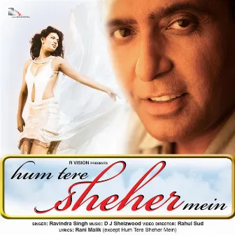 Hum Tere Sheher Mein by 