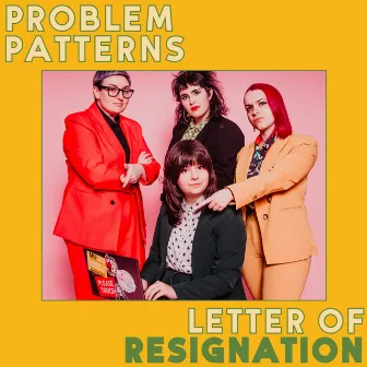 Letter of Resignation by Problem Patterns