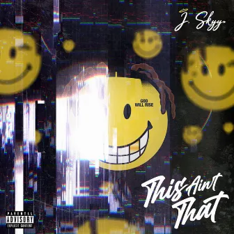 This Ain't That by J. Skyy