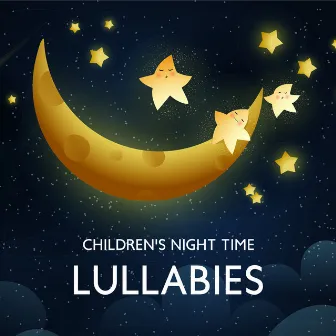 Children's Night Time Lullabies by Child Therapy Music Collection