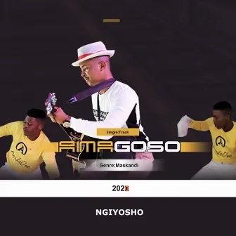 Ngiyosho by Amagoso