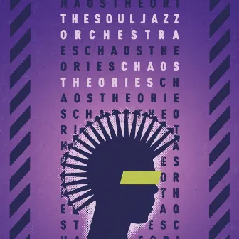 Chaos Theories by The Souljazz Orchestra