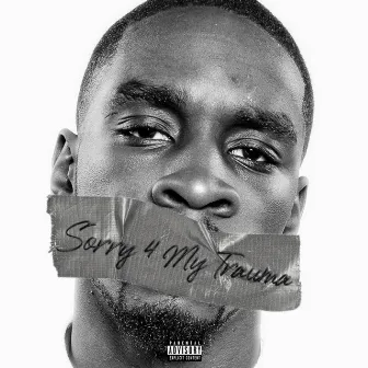 Sorry 4 My Trauma by Skypp