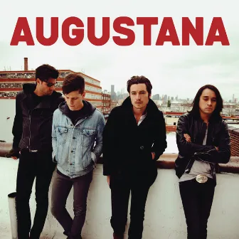 Steal Your Heart by Augustana