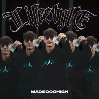 Lifestyle by MADSOOOHIGH