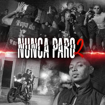 NUNCA PARO 2 by Kaka no beat