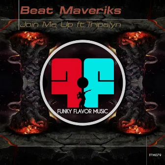 Join Me Up ft. Tripalyn by Beat Mavericks