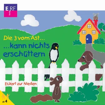 06: Die 3 vom Ast kann nichts erschüttern by Die 3 vom Ast