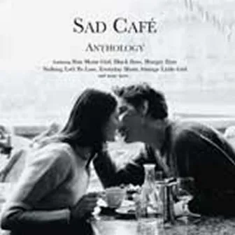 Anthology by Sad Café