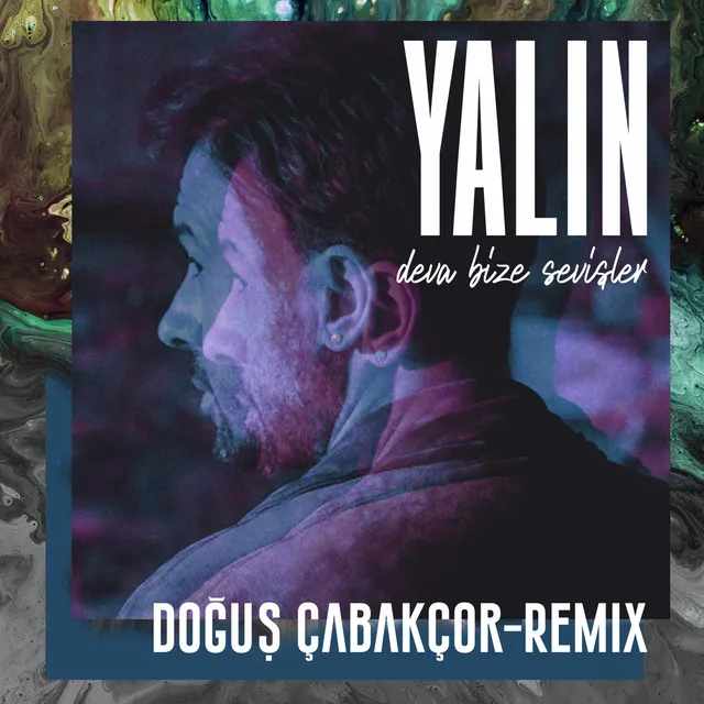 Deva Bize Sevişler - Doğuş Çabakçor Remix