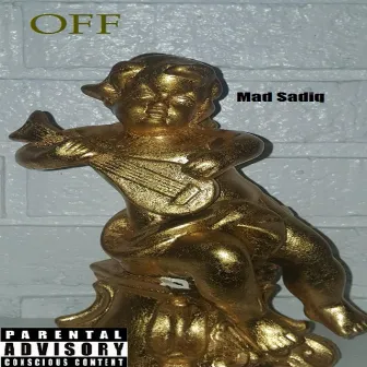 Off by Mad Sadiq