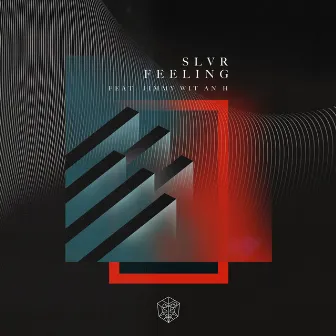 Feeling by SLVR