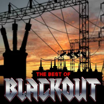 The Best of Blackout! by Blackout