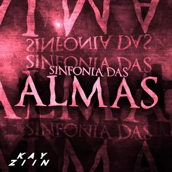 Sinfonia das Almas by DarkHitts